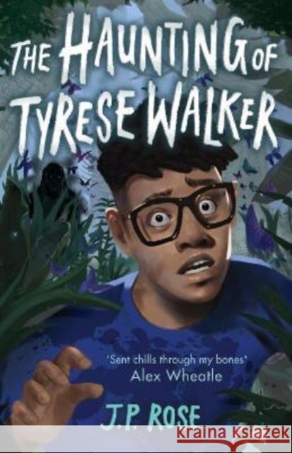 The Haunting of Tyrese Walker J P Rose 9781839132407 Andersen Press Ltd