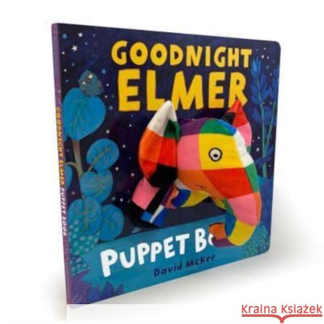 Goodnight, Elmer Puppet Book David McKee 9781839133053 Andersen Press Ltd