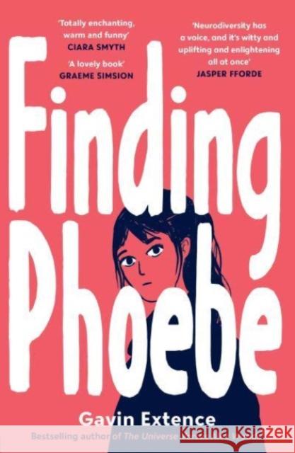 Finding Phoebe Gavin Extence 9781839133312 Andersen Press Ltd
