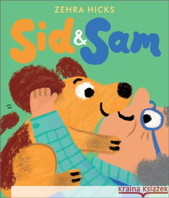 Sid and Sam Zehra Hicks 9781839134968