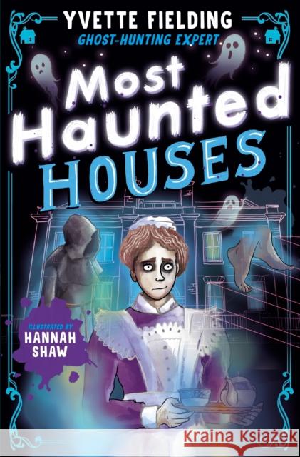 Most Haunted Houses Yvette Fielding 9781839135606