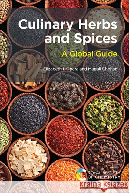 Culinary Herbs and Spices: A Global Guide Magali Chohan 9781839161568