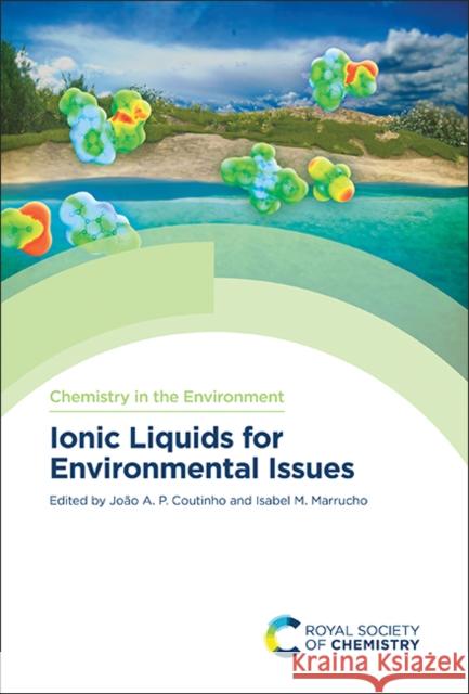 Ionic Liquids for Environmental Issues  9781839166754 Royal Society of Chemistry