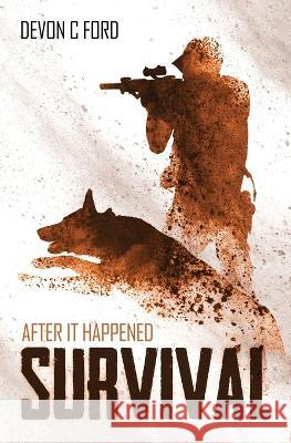 Survival Devon C Ford   9781839192227 Vulpine Press