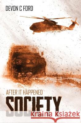 Society Devon C Ford   9781839192265 Vulpine Press