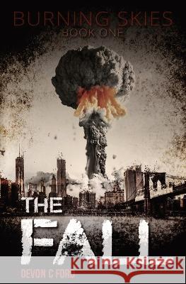 The Fall Devon C Ford 9781839192524