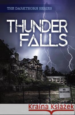 Thunder Falls Michael Lilly 9781839192852 Vulpine Press