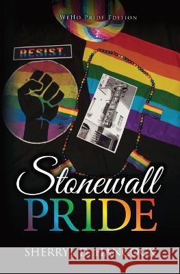 Stonewall Pride Sherryl D Hancock 9781839193279