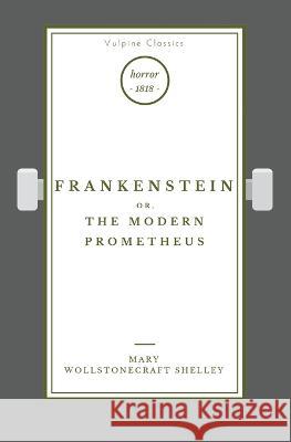 Frankenstein Mary Wollstonecraft Shelley   9781839193576 Vulpine Press