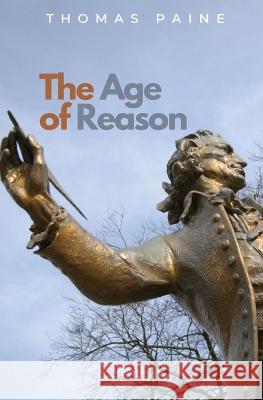 The Age of Reason Thomas Paine 9781839193651