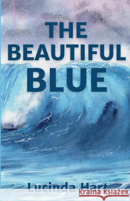 The Beautiful Blue Lucinda Hart 9781839194955 Vulpine Press