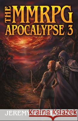 The MMRPG Apocalypse 3 Jeremy Chambless 9781839196874 Level Up Publishing