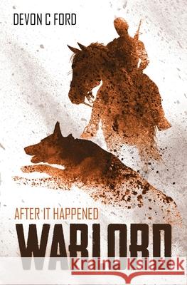 Warlord Devon C. Ford 9781839197093