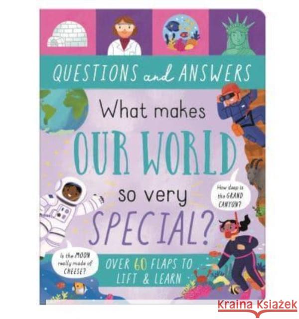 What Makes Our World So Very Special? Rachel Moss 9781839234620 North Parade Publishing