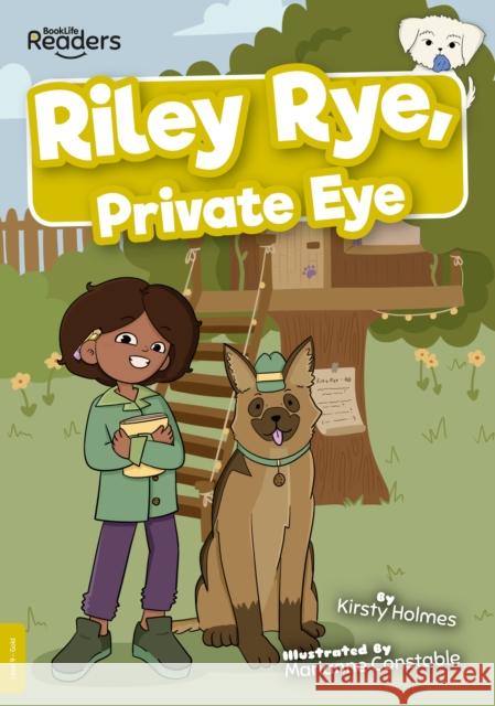 Riley Rye, Private Eye Kirsty Holmes 9781839270123