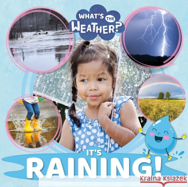 It's Raining! William Anthony 9781839270291 BookLife Publishing