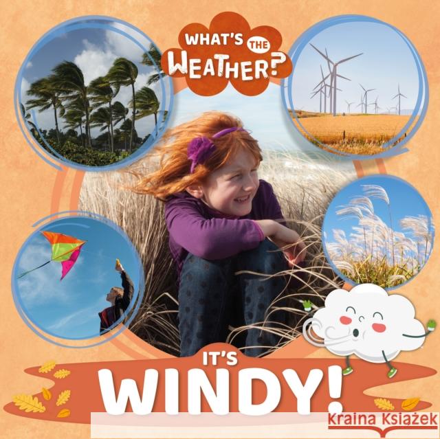 It's Windy! William Anthony 9781839270338