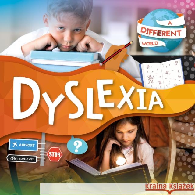 Dyslexia Robin Twiddy 9781839270468 BookLife Publishing