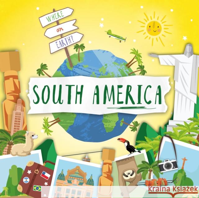 South America Shalini Vallepur, Brandon Mattless 9781839272028 BookLife Publishing