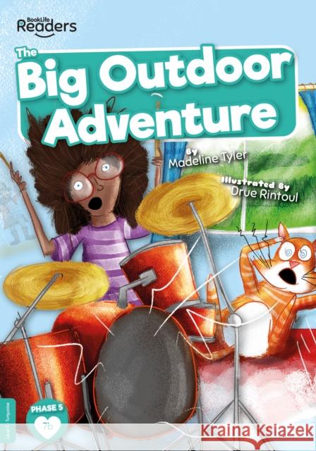 Big Outdoor Adventure Madeline Tyler 9781839273087 BookLife Publishing