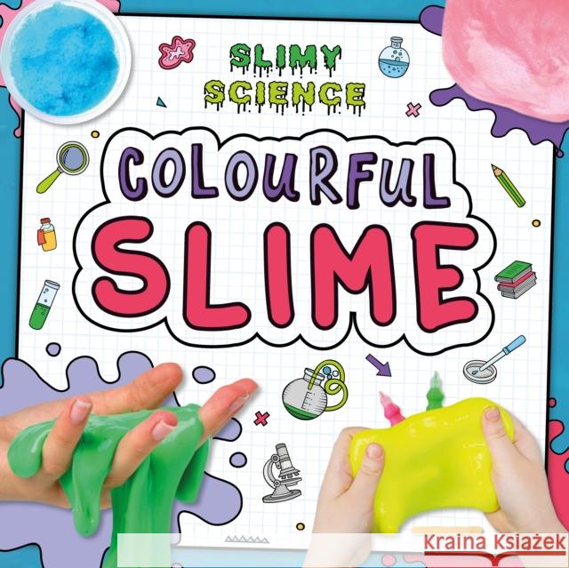 Colourful Slime Kirsty Holmes 9781839273865