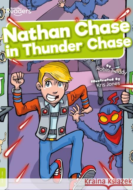 Nathan Chase in Thunder Chase Robin Twiddy 9781839274145