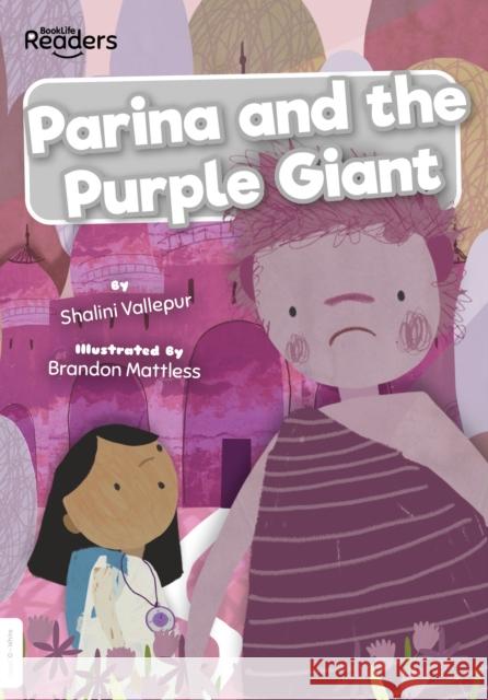 Parina and The Purple Giant Shalini Vallepur 9781839274367