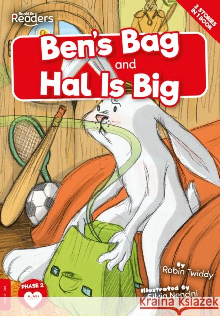 Ben's Bag and Hal Is Big Robin Twiddy Silvia Nencini  9781839278686 BookLife Publishing