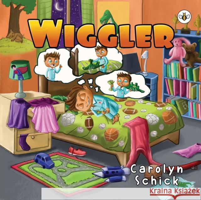 Wiggler Carolyn Schick 9781839341168