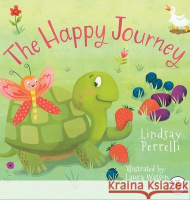 The Happy Journey Lindsay Perrelli 9781839341311 Bumblebee Books