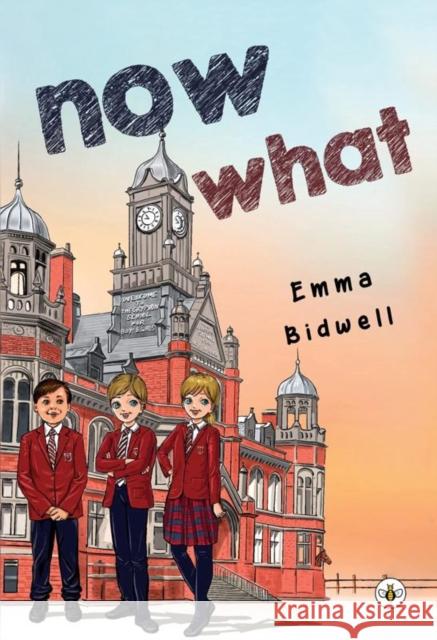 Now What Emma Bidwell 9781839342424