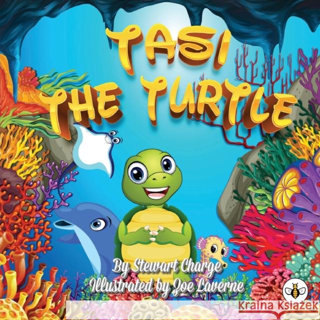 Tasi the Turtle Stewart Charge 9781839342578 Bumblebee Books