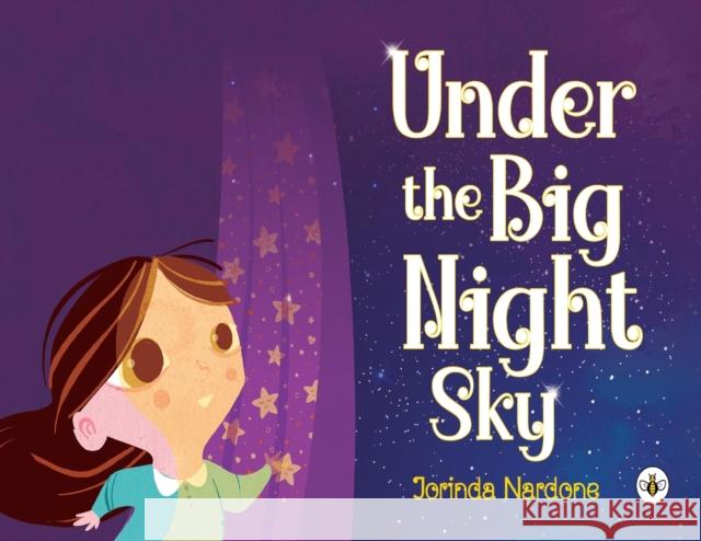 Under the Big Night Sky Jorinda Nardone 9781839343414 Olympia Publishers
