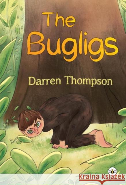 The Bugligs Darren Thompson 9781839343858 Olympia Publishers
