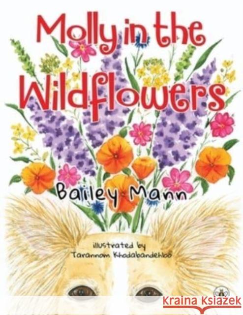 Molly in the Wildflowers Bailey Mann 9781839347443 Olympia Publishers