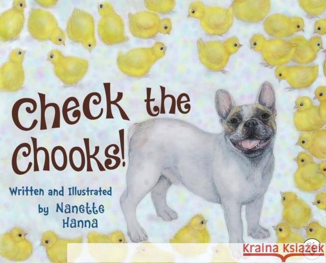 Check the Chooks! Nanette Hanna 9781839348600 Olympia Publishers