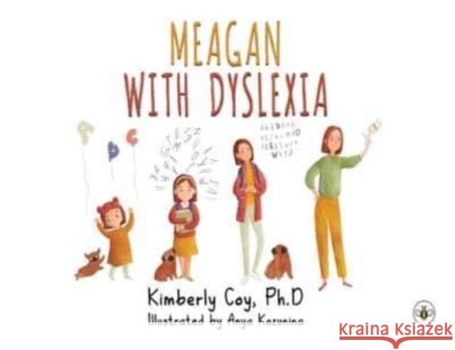 Meagan with Dyslexia Kimberly Coy 9781839348952