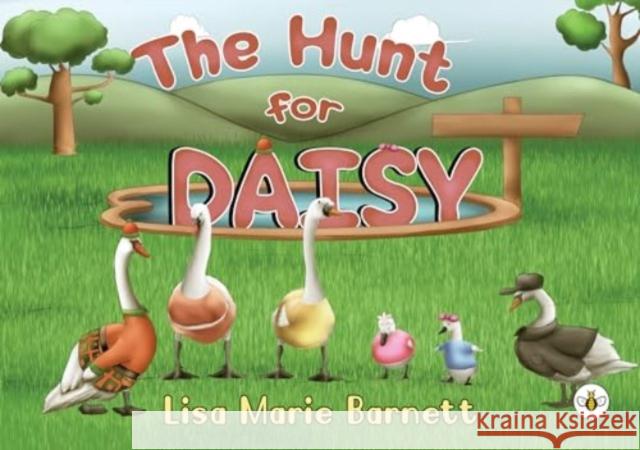 The Hunt for Daisy Lisa Marie Barnett 9781839349010