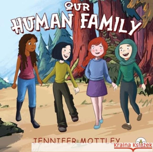 Our Human Family Jennifer Mottley 9781839349102 Olympia Publishers