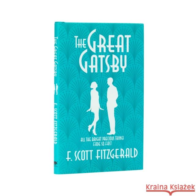 The Great Gatsby F. Scott Fitzgerald 9781839407604 Arcturus Publishing Ltd