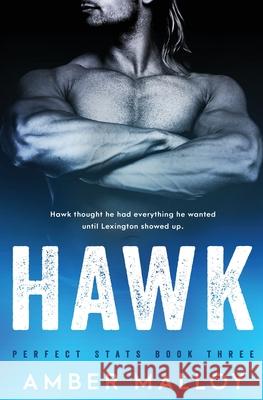 Hawk Amber Malloy 9781839437274 Totally Bound Publishing