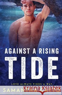 Against a Rising Tide Samantha Cayto 9781839437304 Pride & Company