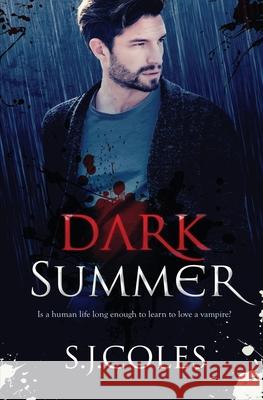 Dark Summer S J Coles 9781839437311 Pride & Company