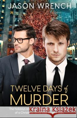 Twelve Days of Murder Jason Wrench 9781839437571