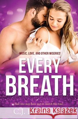 Every Breath C J Burright 9781839438561 Totally Bound Publishing