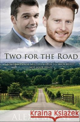 Two for the Road Alexa Milne 9781839438738