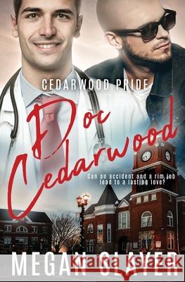 Doc Cedarwood Megan Slayer 9781839438929