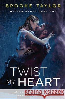 Twist My Heart Brooke Taylor 9781839439667 Totally Bound Publishing