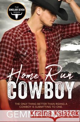 Home Run Cowboy Gemma Snow 9781839439766 Totally Bound Publishing