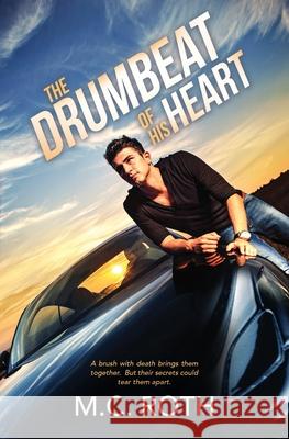 The Drumbeat of His Heart M C Roth 9781839439971 Pride & Company